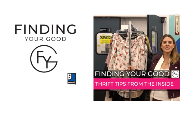 FINDING YOUR GOOD: Thrift Tips From The Inside, Part 2