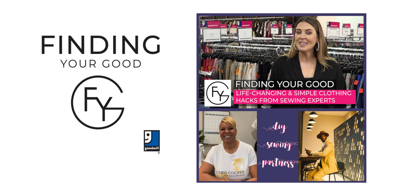 FINDING YOUR GOOD: Life-Changing & Simple Clothing Hacks From Sewing Experts